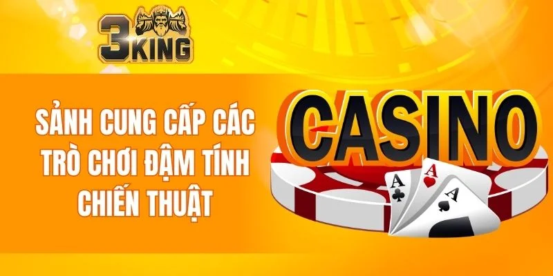 Cung cấp các trò chơi đậm tính chiến thuật
